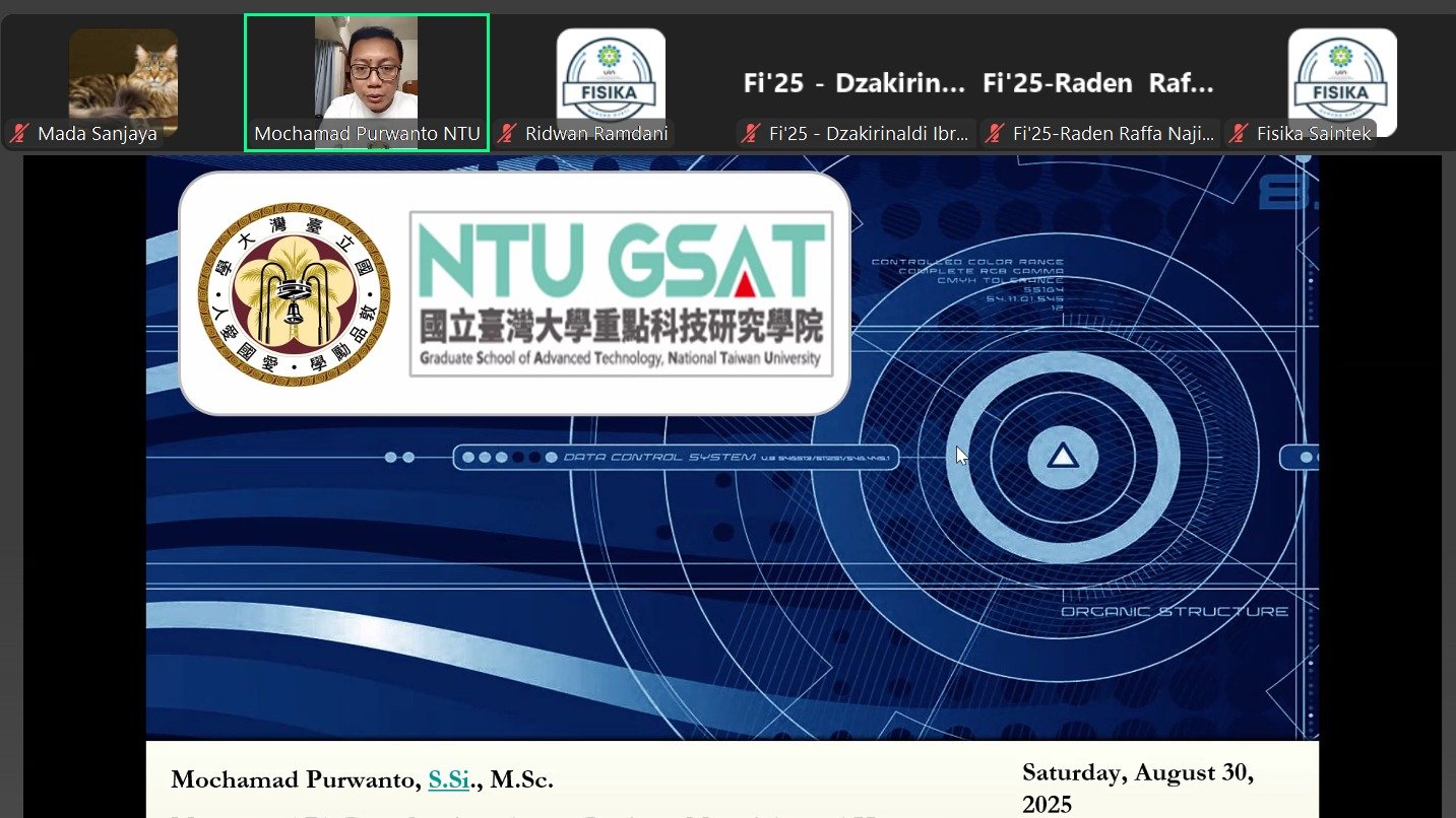 Sharing Session Alumni Fisika Jilid 9: Pengalaman Kuliah di NTU: Dari Mencari Beasiswa, Kehidupan Kampus hingga Peluang Kerja